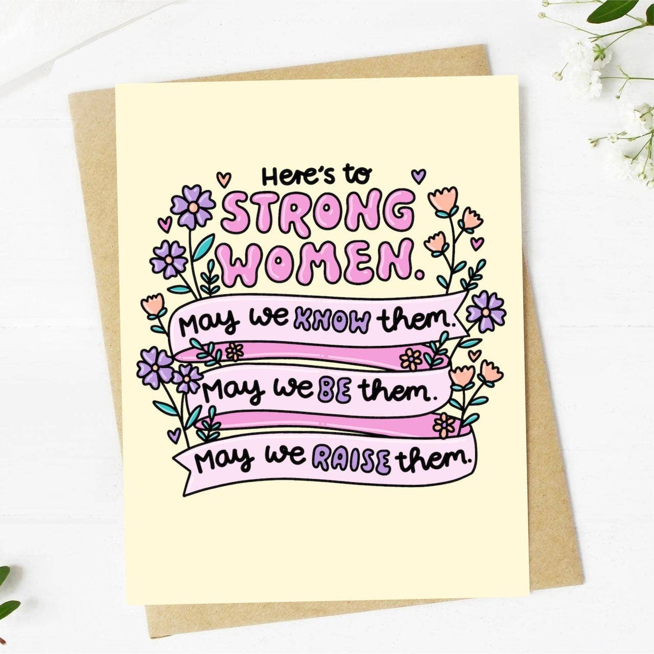 "Here's to Strong Women" Greeting Card