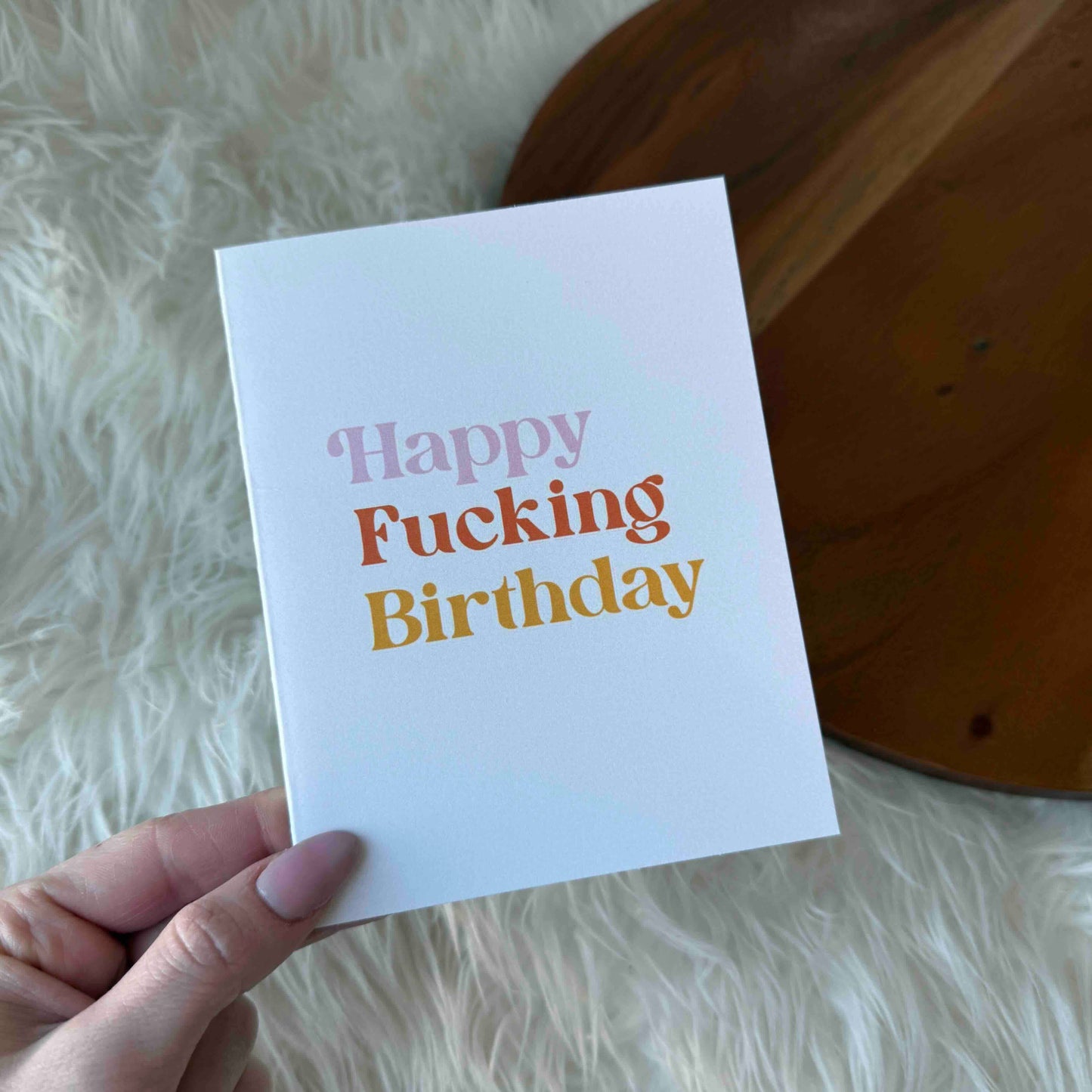 "Happy Fucking Birthday" Greeting Card