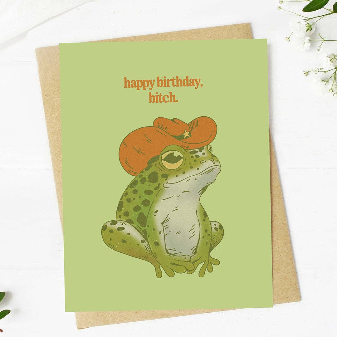 Artisan Drawn "Happy birthday, bitch" Cowboy Frog Birthday Card