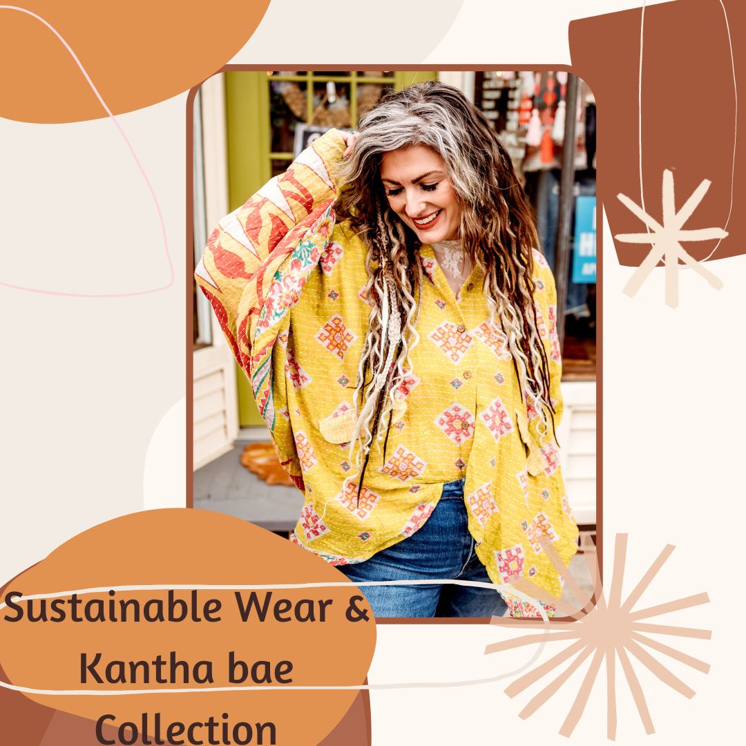 Sustainable wear & Kantha Bae