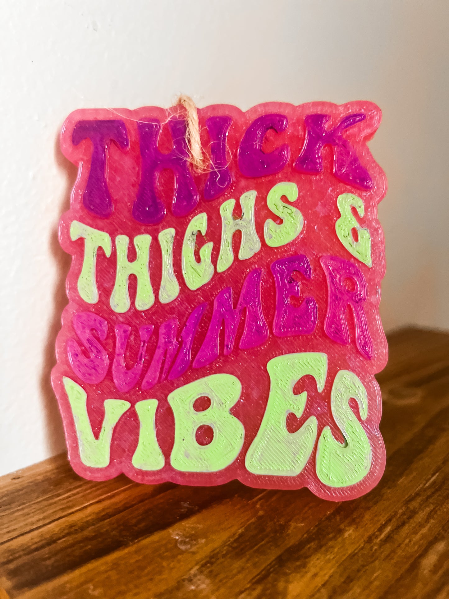 Thick Thighs and Summer Vibes Car Freshie