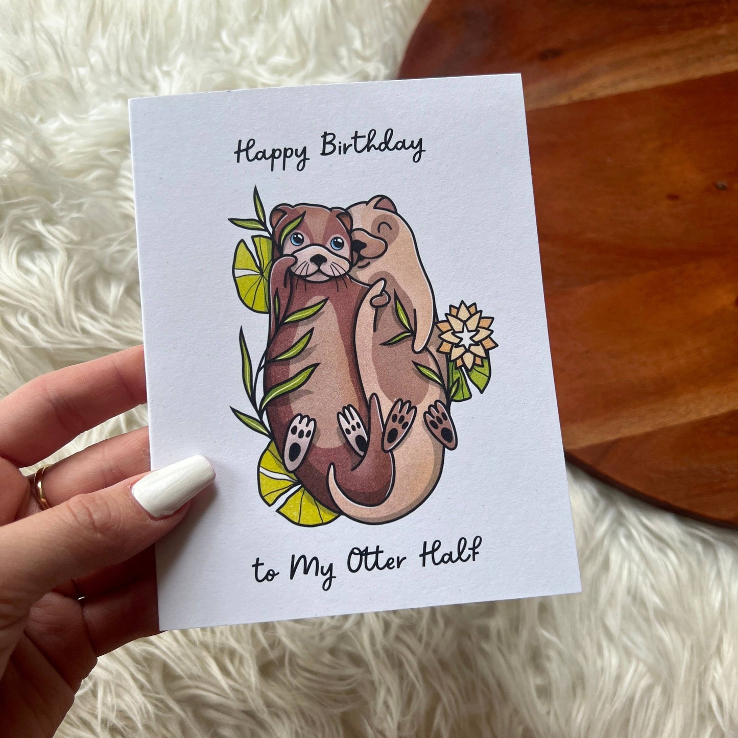 "Happy Birthday to my Otter Half" Birthday Card Pun