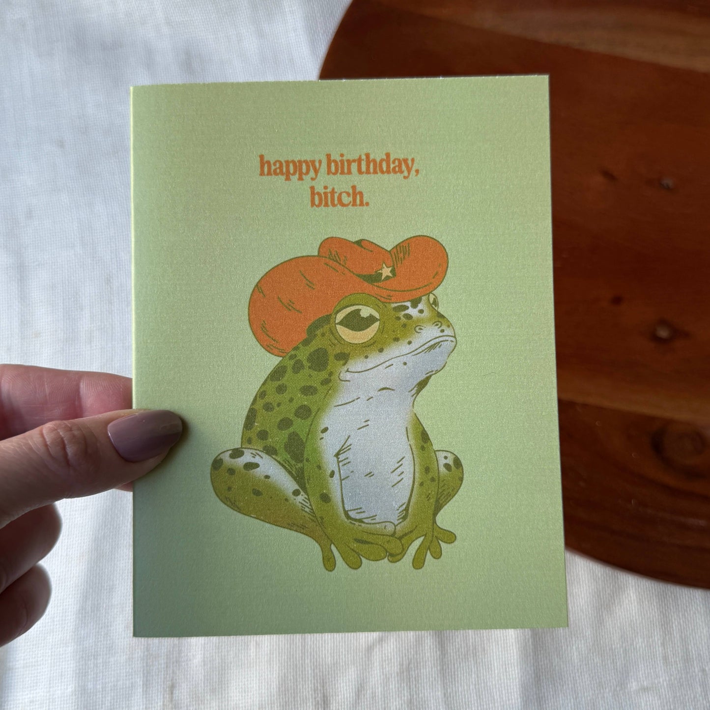 Artisan Drawn "Happy birthday, bitch" Cowboy Frog Birthday Card