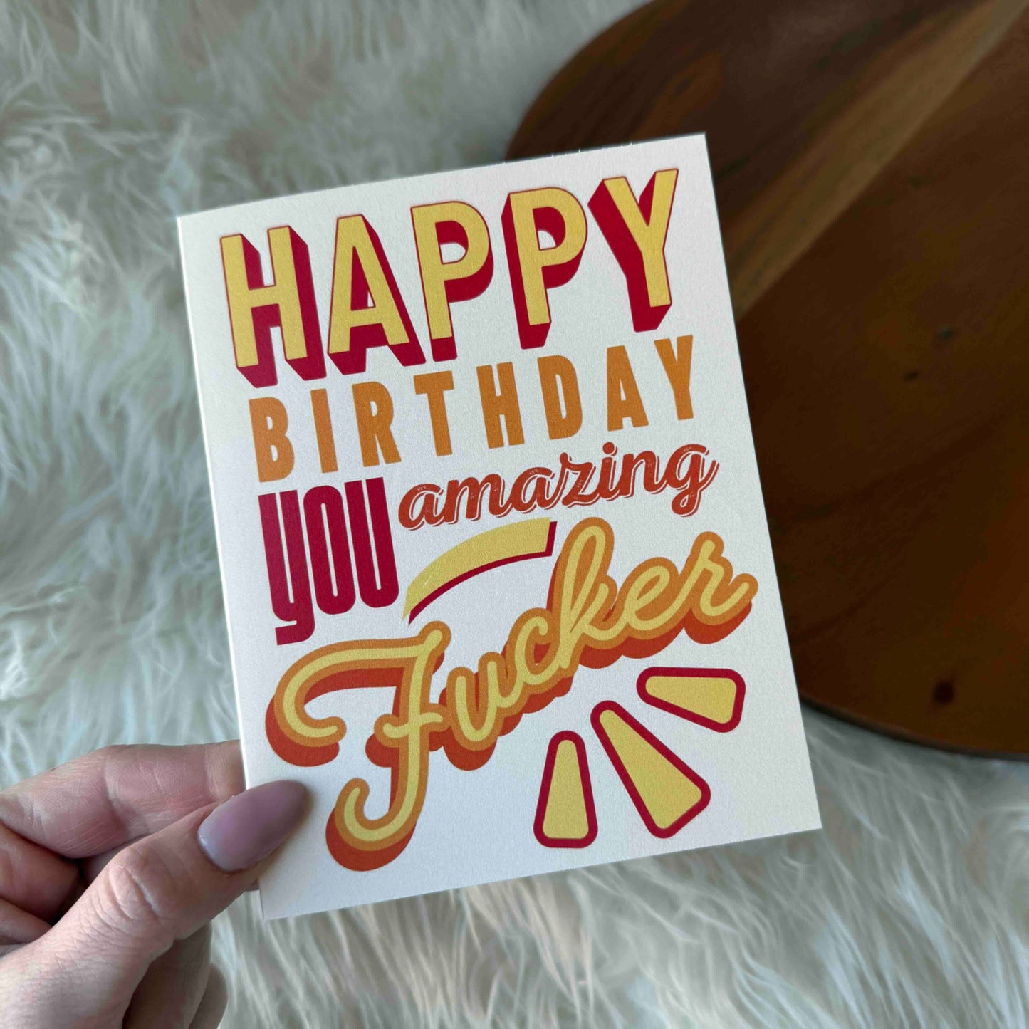 "Happy birthday you amazing fucker" Funny Birthday Card